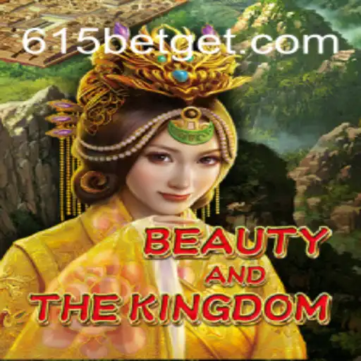 Descubra o Fascinante Universo de BeautyAndTheKingdom com 615bet